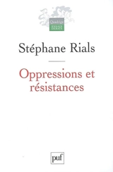 Oppressions et résistances - Stéphane Rials