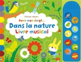 Dans la nature : livre musical - Stella Baggott