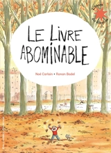 Le livre abominable - Noé Carlain
