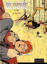 Jérôme K. Jérôme Bloche. Vol. 13. Le pacte - Dodier