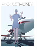 Ghost money. Vol. 2. Les yeux de Chamza - Thierry Smolderen