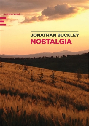 Nostalgia - Jonathan Buckley