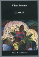 Gloria - Vilma Fuentes