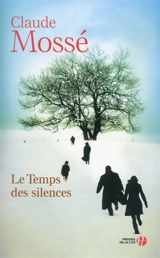 Le temps des silences - Claude Mossé