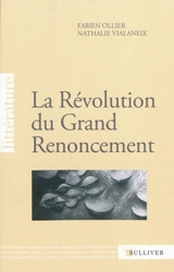 La révolution du grand renoncement - Fabien Ollier
