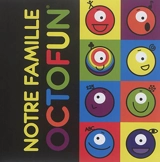 Octofun : notre famille - Françoise Roemers-Poumay