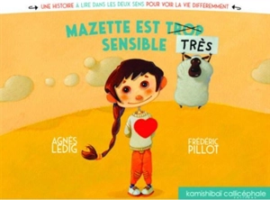 Mazette est très sensible - Agnès Ledig