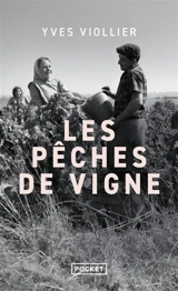 Les pêches de vigne - Yves Viollier