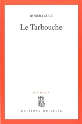 Le tarbouche - Robert Solé