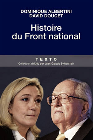 Histoire du Front national - Dominique Albertini
