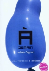 A demain ou La route des six ciels - Jean Cagnard