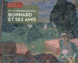 Petite promenade avec Bonnard et ses amis - Eloi Rousseau