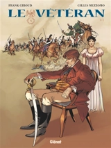 Le vétéran. Vol. 1 - Frank Giroud