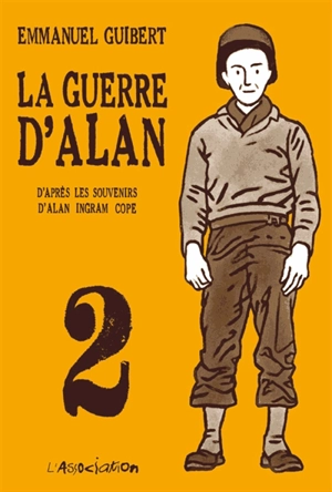 La guerre d'Alan. Vol. 2 - Emmanuel Guibert