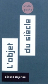 L'objet du siècle - Gérard Wajcman