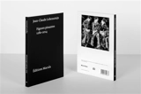 Figures pissantes : 1280-2014 - Jean-Claude Lebensztejn
