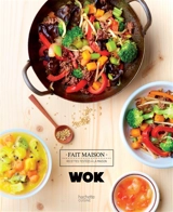 Wok : recettes testées à la maison - Audrey Le Goff