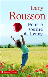 Pour le sourire de Lenny - Dany Rousson