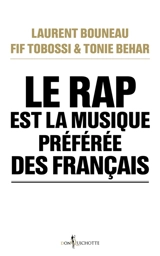 Le rap est la musique préférée des Français - Laurent Bouneau
