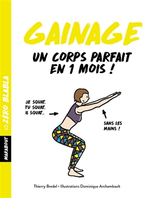Gainage : un corps parfait en 1 mois ! - Thierry Bredel
