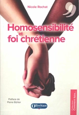 Homosensibilité et foi chrétienne - Nicole Rochat