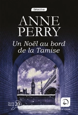 Un Noël au bord de la Tamise - Anne Perry
