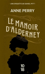 Le manoir d'Alderney - Anne Perry