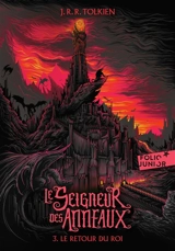 Le seigneur des anneaux. Vol. 3. Le retour du roi - John Ronald Reuel Tolkien