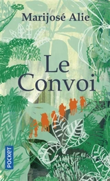 Le convoi - Marijosé Alie