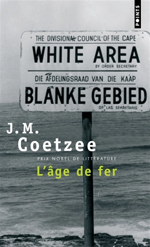L'âge de fer - John Maxwell Coetzee