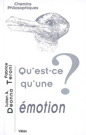 Qu'est-ce qu'une émotion ? - Julien Déonna