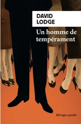 Un homme de tempérament - David Lodge