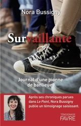 Survaillante : journal d'une pionne de banlieue - Nora Bussigny