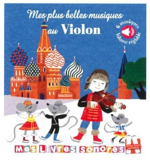 Mes plus belles musiques au violon - Marie Delhoste