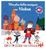 Mes plus belles musiques au violon - Marie Delhoste