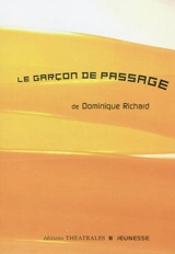 Le garçon de passage - Dominique Richard