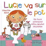 Lucie va sur le pot - Camilla Reid