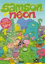 Samson et Néon. Vol. 1. Mon copain de l'espace - Tébo