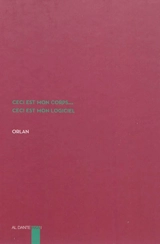 Ceci est mon corps... ceci est mon logiciel : entre cultures occidentale et non occidentale - Orlan