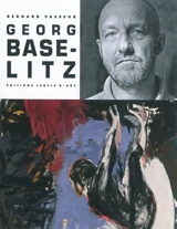 Georg Baselitz - Bernard Vasseur