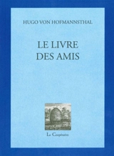 Le livre des amis - Hugo von Hofmannsthal