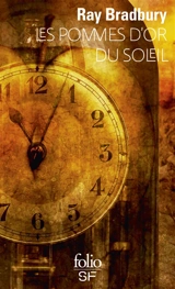 Les pommes d'or du soleil - Ray Bradbury