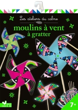 Moulins à vent à gratter - Estelle Chassagnole