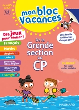 Mon bloc vacances : de la grande section au CP, 5-6 ans - Caroline Gombert