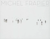 Michel Frapier : photographies - Michel Frapier
