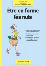 Etre en forme pour les nuls - Camille Pic