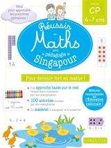 Réussir en maths avec Montessori et la pédagogie de Singapour : spécial CP, 6-7 ans - Delphine Urvoy