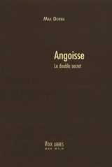 Angoisse, le double secret - Max Dorra