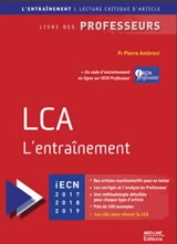 LCA, l'entraînement : iECN 2017, 2018, 2019 : livre des professeurs - Pierre Ambrosi