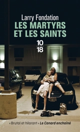 Les martyrs et les saints - Larry Fondation